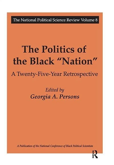 the Politics of Black Nation: A Twenty-five-year Retrospective