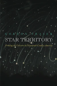 Star Territory: Printing The Universe Nineteenth-century America
