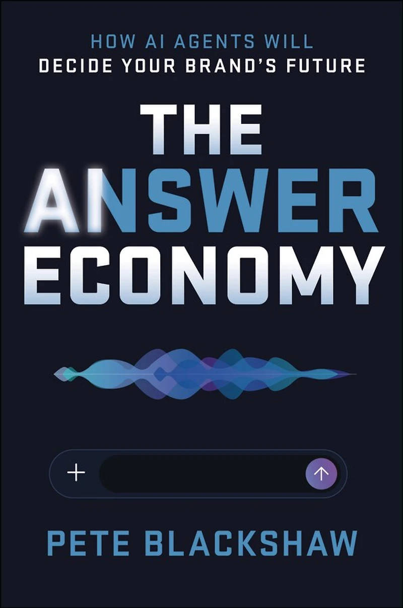 The Answer Economy: How AI Agents Will Decide Your Brand's Future