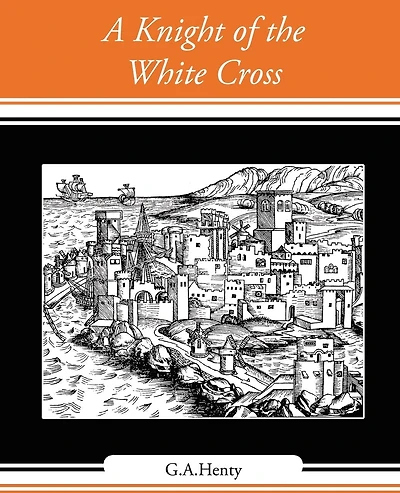 A Knight of the White Cross