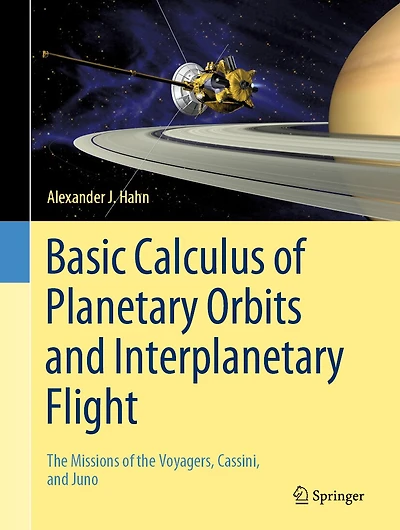 Basic Calculus of Planetary Orbits and Interplanetary Flight: the Missions Voyagers, Cassini, Juno