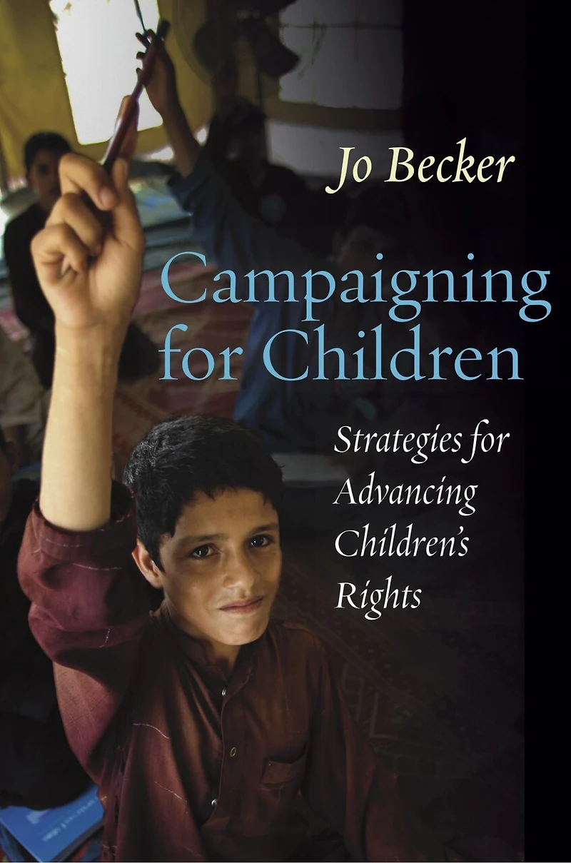 Campaigning for Children: Strategies Advancing Children's Rights