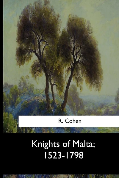 Knights of Malta, 1523-1798