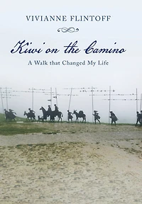 Kiwi on the Camino: A Walk that Changed My Life