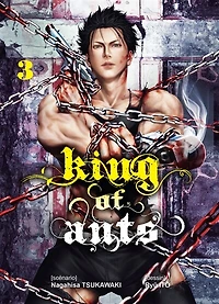 King of ants Tome 3