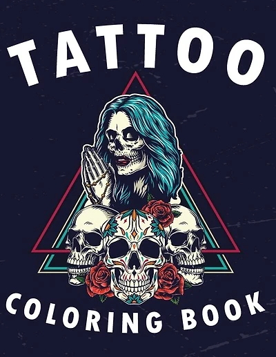 Tattoo Coloring Book: Adult Tattoo Coloring Book For Stress Relief And Relaxation, Beautiful Modern Tattoo Illustrations