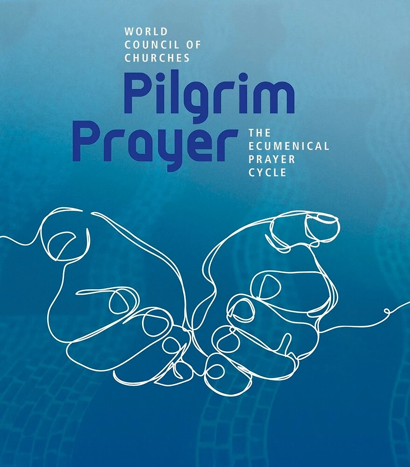 Pilgrim Prayer: The Ecumenical Prayer Cycle