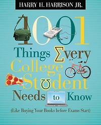 1001 Things Every College Student Needs to Know: (Like Buying Your Books Before Exams Start) – The Perfect Christian Graduation Gift Celebrate High School Grad