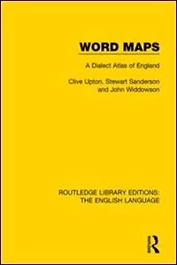 Word Maps: A Dialect Atlas of English