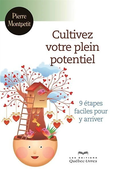 Cultivez votre plein potentiel 2ème édition