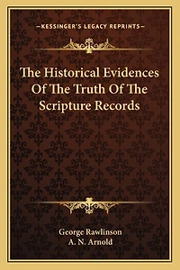 The Historical Evidences Of The Truth Of The Scripture Records