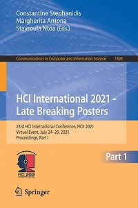 HCI International 2021 - Late Breaking Posters: 23rd Conference, HCII 2021, Virtual Event, July 24-29, Proceedings, Part I