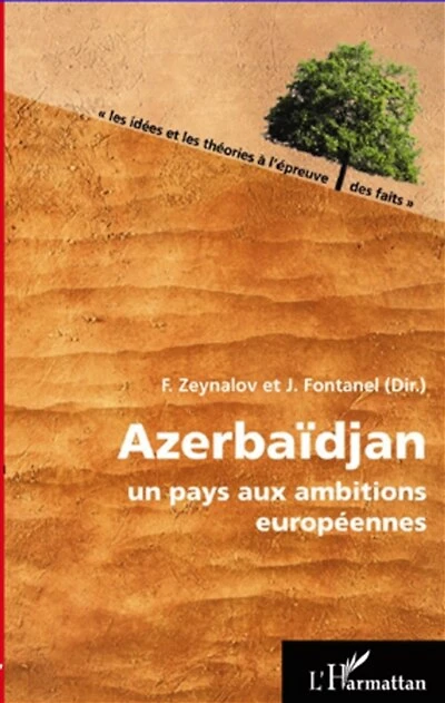 AzerbaÏdjan - un pays aux ambitions européennes