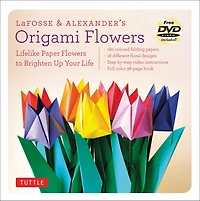 LaFosse & Alexander's Origami Flowers Kit: Lifelike Paper to Brighten Up Your Life (Origami Book, 180 Papers, 20 Projects, Instructional Videos)