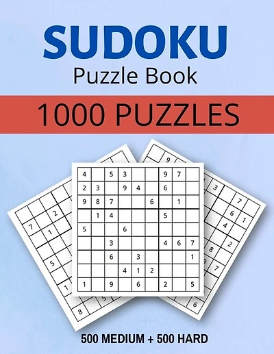 Sudoku Puzzle Book 1000 Puzzles Medium and Hard: Sudoku Puzzle Book with Solutions:1000 Sudoku Puzzles,500 Medium & 500 Hard