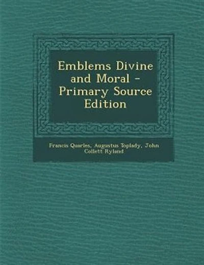 Emblems Divine and Moral - Primary Source Edition