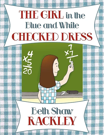 The Girl In The Blue And White Checked Dress