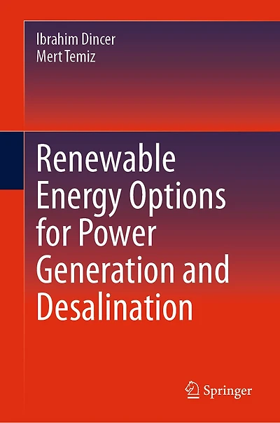Renewable Energy Options for Power Generation and Desalination