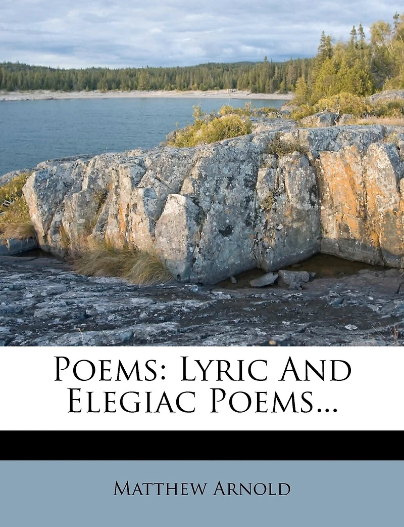 Poems: Lyric And Elegiac Poems