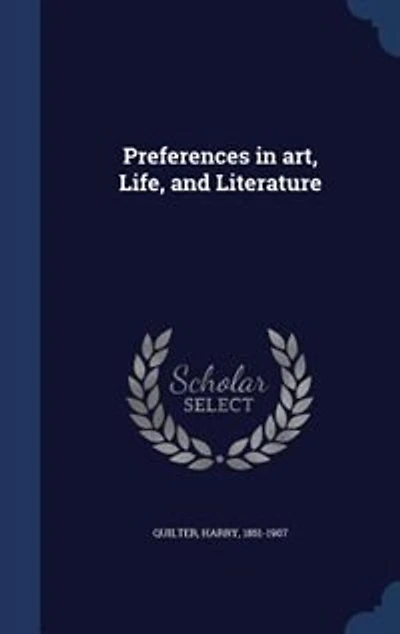 Preferences art, Life, and Literature