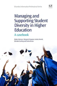 Managing And Supporting Student Diversity Higher Education: A Casebook