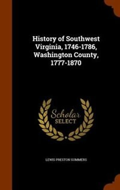 History of Southwest Virginia, 1746-1786, Washington County