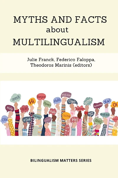 Myths and Facts about Multilingualism