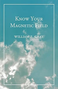 Know Your Magnetic Field