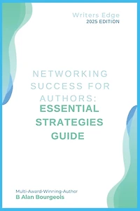 Networking Success for Authors: Essential Strategies Guide