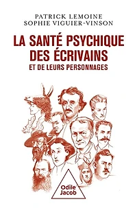 La santé psychique des écrivains et de leurs personnages
