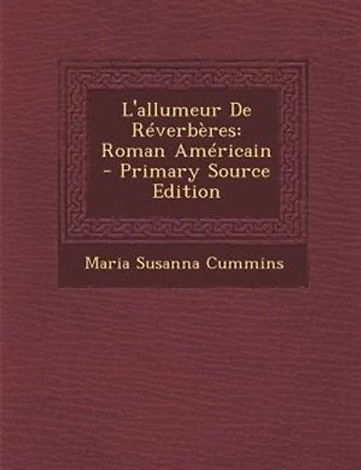 L'allumeur De Réverbères: Roman Américain