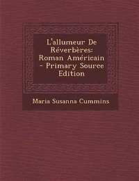 L'allumeur De Réverbères: Roman Américain