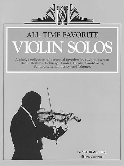 All Time Favorite Violin Solos: Violin And Piano