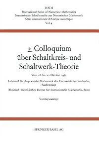 2. Colloquium Über Schaltkreis- und Schaltwerk-Theorie