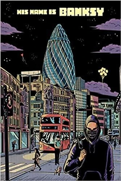 Banksy: A Graphic Novel