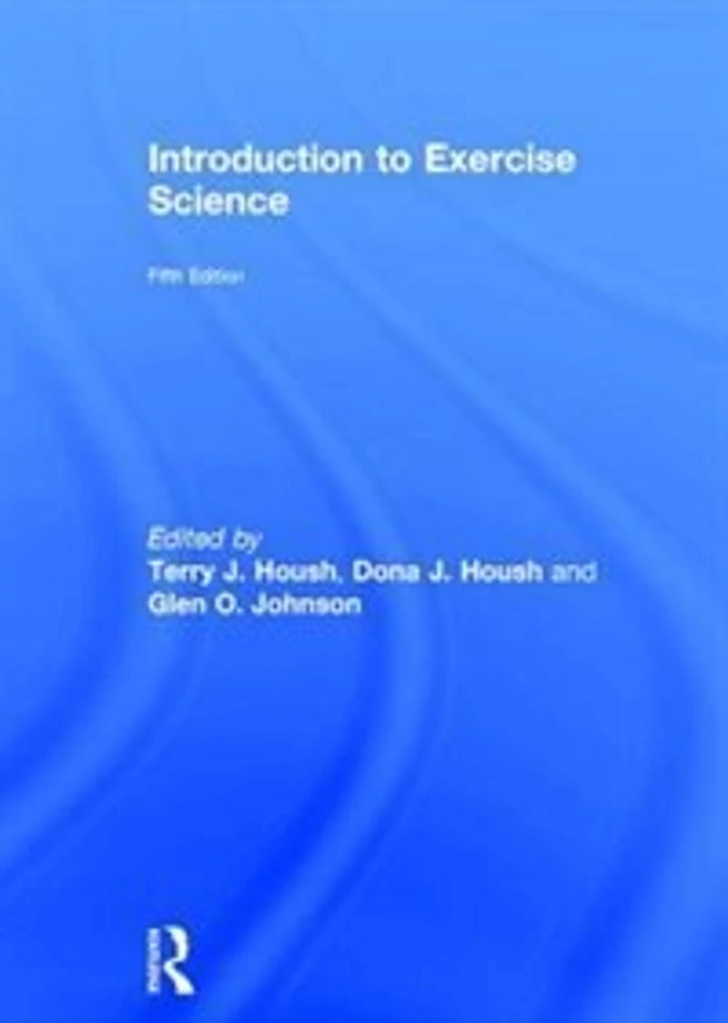 Introduction to Exercise Science: Scientific Foundations, Methodologies, and Career Opportunities