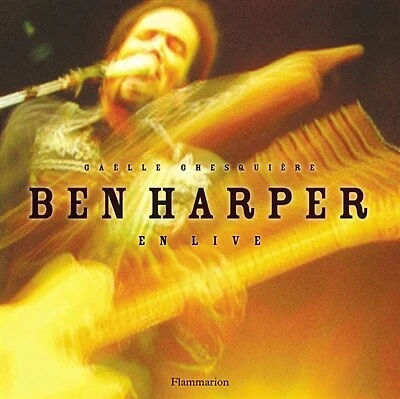 Ben Harper : en live: en live
