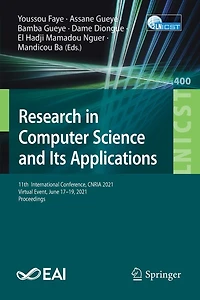 Research Computer Science and Its Applications: 11th International Conference, CNRIA 2021, Virtual Event, June 17-19, Proceedings