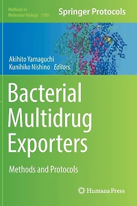 Bacterial Multidrug Exporters: Methods and Protocols