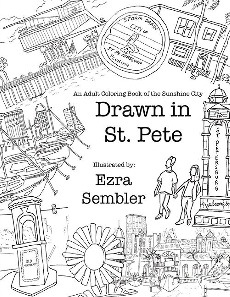 Drawn in St. Pete: An Adult Coloring Book of the Sunshine City