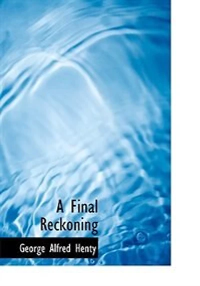 A Final Reckoning (Large Print Edition)