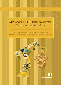 Advanced Control Systems: Theory and Applications