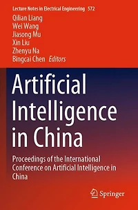 Artificial Intelligence in China: Proceedings of the International Conference on Artificial Intelligence in China