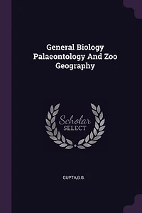 General Biology Palaeontology And Zoo Geography