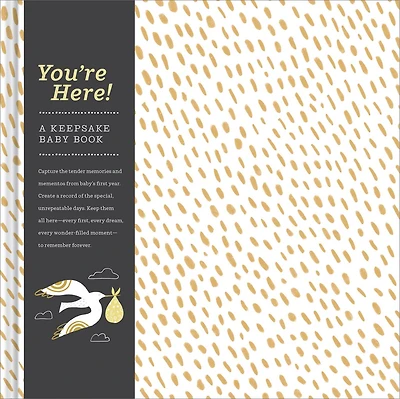 You're Here!: A Keepsake Baby Book