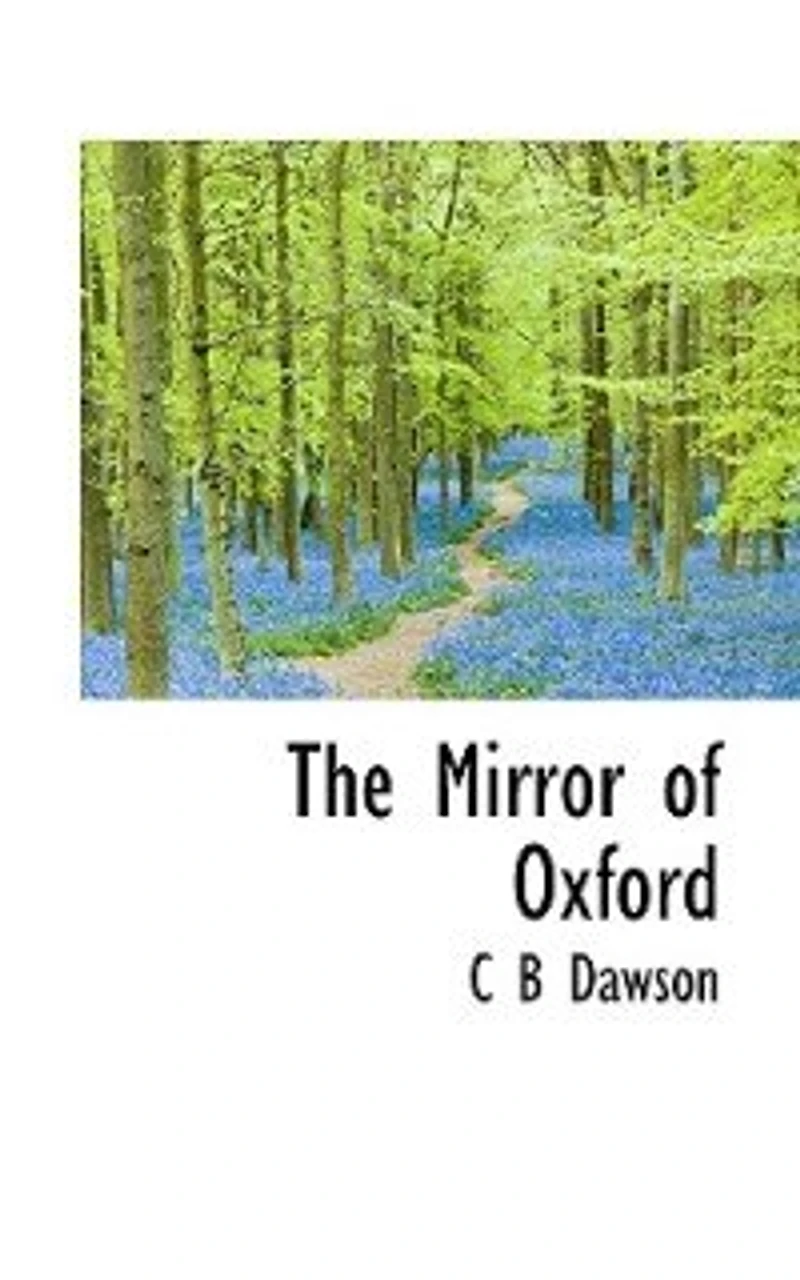 The Mirror of Oxford (Classic Reprint)