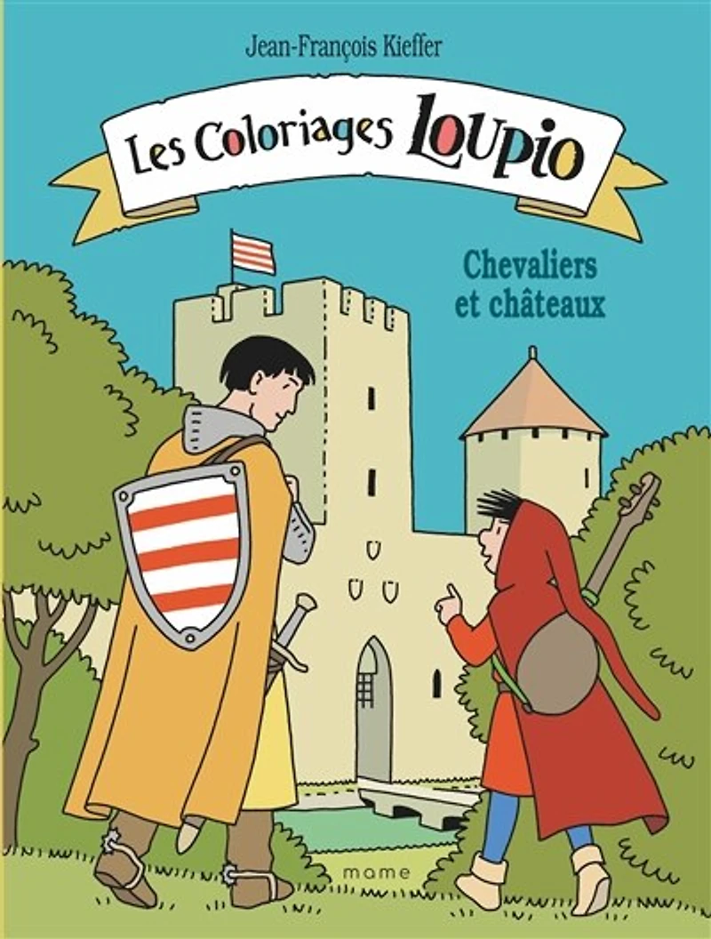 Les coloriages Loupio: chevaliers et châteaux