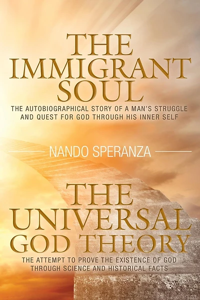 The Immigrant Soul - Universal God Theory