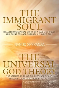The Immigrant Soul - Universal God Theory