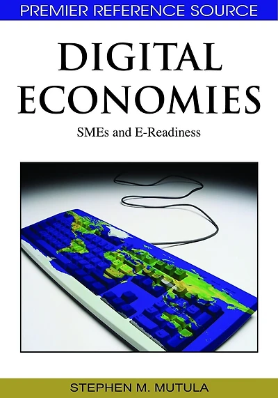Digital Economies: SMEs and E-Readiness